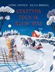 Kerstmis toen ik klein was - Astrid Lindgren en Cecilia Heikkila